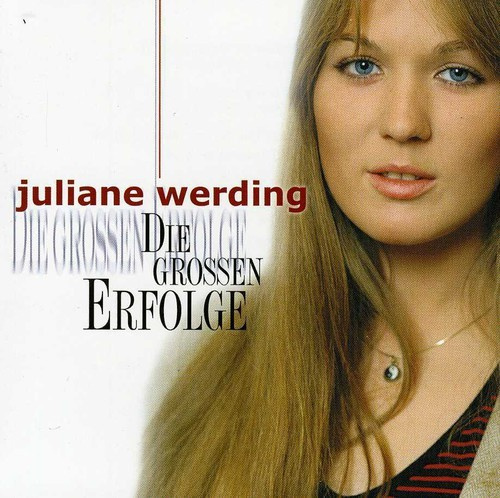 Juliane Werding - Die großen Erfolge