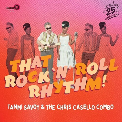 Savoy Tammi / Casello Chris Combo T - That Rock 'N' Roll Rhythm