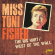 Toni Fisher - The Big Hurt / West Of The Wall Toni Fisher - The Big Hurt / West Of The Wall