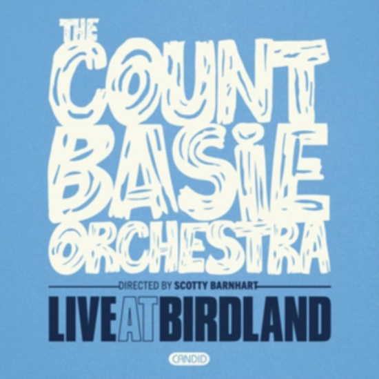 Count Basie Orchestra - Live At Birdland