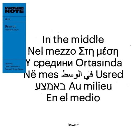 Bawrut - In The Middle (Blue)
