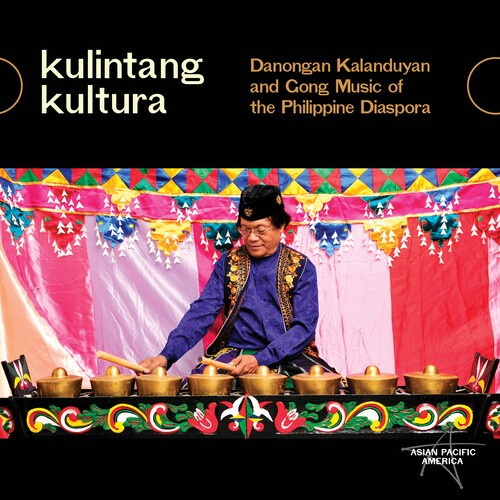 Various Artists - Kulintang Kultura - Danongan Kaland