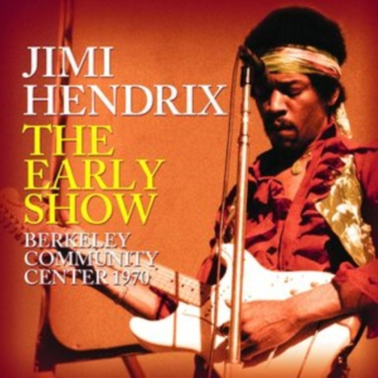 Hendrix Jimi - Early Show The (Live Broadcasts 197