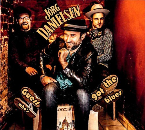 Jörg Danielsen - Guess Who's Got The Blues