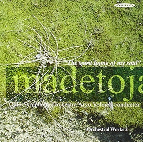 Leevi Madetoja - Orchestral Works, Vol. 2