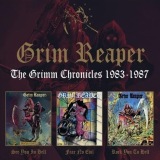 Grim Reaper - Grimm Chronicles 1983-1987 (3 Cd)