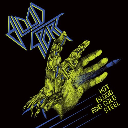 Blood Sport - Hot Blood And Cold Steel