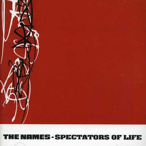 Names - Spectators Of Life