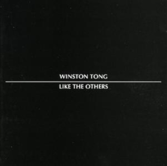 TONG WINSTON - LIKE THE OTHERS