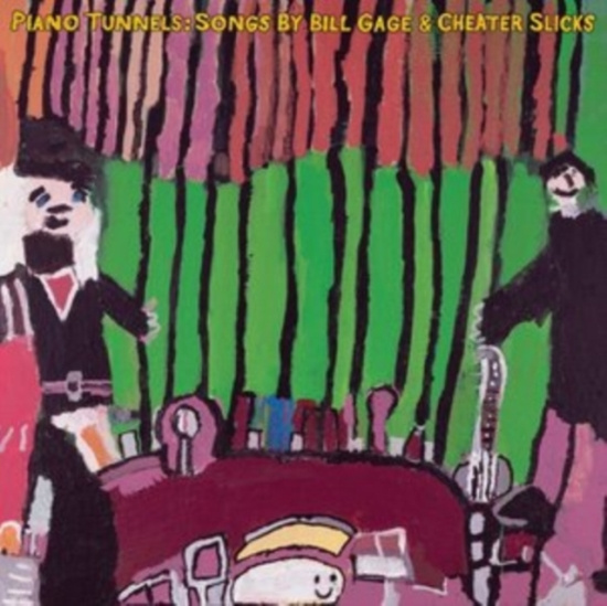 Gage Bill And Cheater Slicks - Piano Tunnels