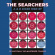 Searchers - A & B Sides 1963-67 Searchers - A & B Sides 1963-67
