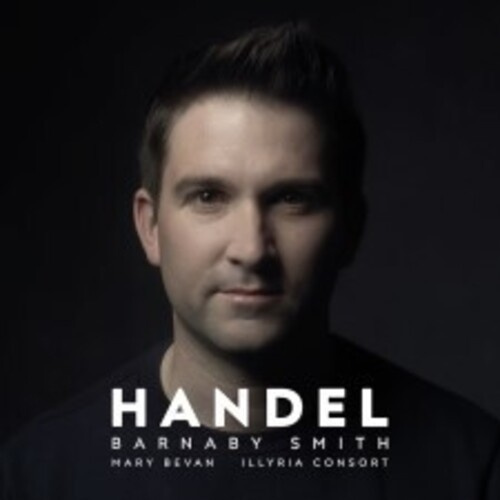 Smith Barnaby And Illyria Consort - Barnaby Smith - Handel