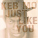 Keb' Mo' - Just Like You Keb' Mo' - Just Like You