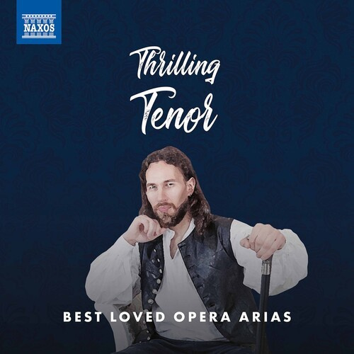 Various - Thrilling Tenor: Best Loved Opera A