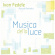 Fedele Ivan - Musica Della Luce Fedele Ivan - Musica Della Luce
