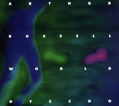 Russell Arthur - World Of Echo (Re-Issue)