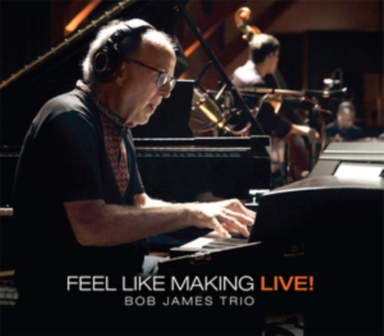 James Bob (Trio) - Feel Like Making Live (Mqa-Cd)