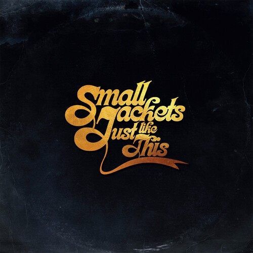 Small Jackets - Just Like This