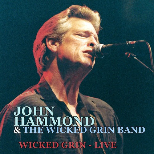 Hammond John & The Wicked Grin Band - Wicked Grin - Live