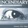 Incendiary - Thousand Mile Stare (Blue) Incendiary - Thousand Mile Stare (Blue)