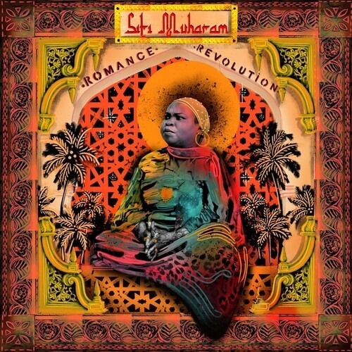 Muharam Siti - Siti Of Unguja - Romance Revolution