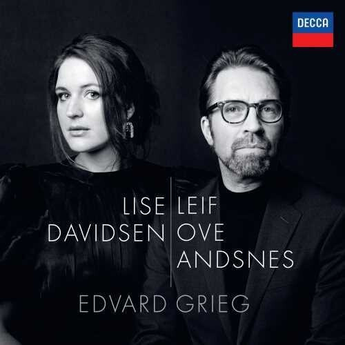 Lise Davidsen Leif Ove Andsnes - Edvard Grieg