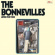 Bonnevilles - Listen For Tone Bonnevilles - Listen For Tone