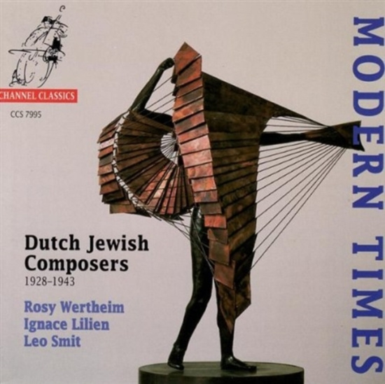 Various - Modern Times: Dutch Jewish Composer
