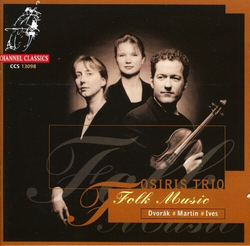 Antonín Dvorák Charles Ives - Dvorák, Martin & Ives: Folk Music