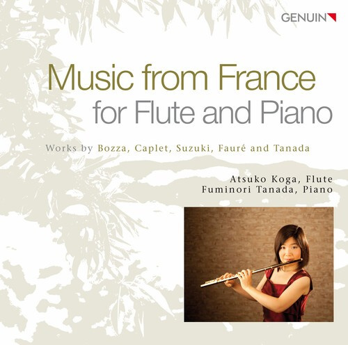 Eugene Bozza Andre Caplet Gabriel - Music From France For Flute & Piano