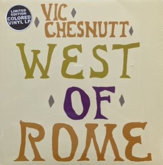Chesnutt Vic - West Of Rome (Silver And Lavender S
