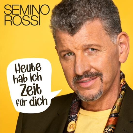 Rossi Semino - Heute Hab Ich Zeit Für Dich