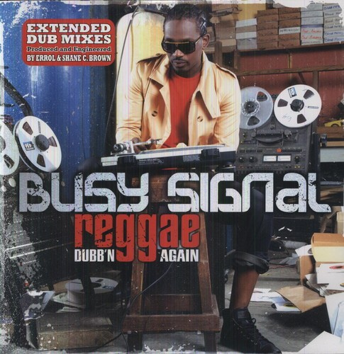 Busy Signal - Reggae Music Dubbing Again