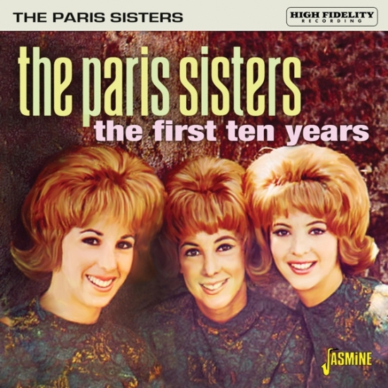 The Paris Sisters - The First Ten Years