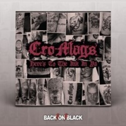 Cro-Mags - Here Is To The Ink In Ya (5 Cd)