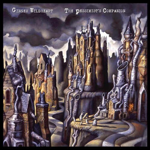 Ginger Wildheart - Pessimist's Companion