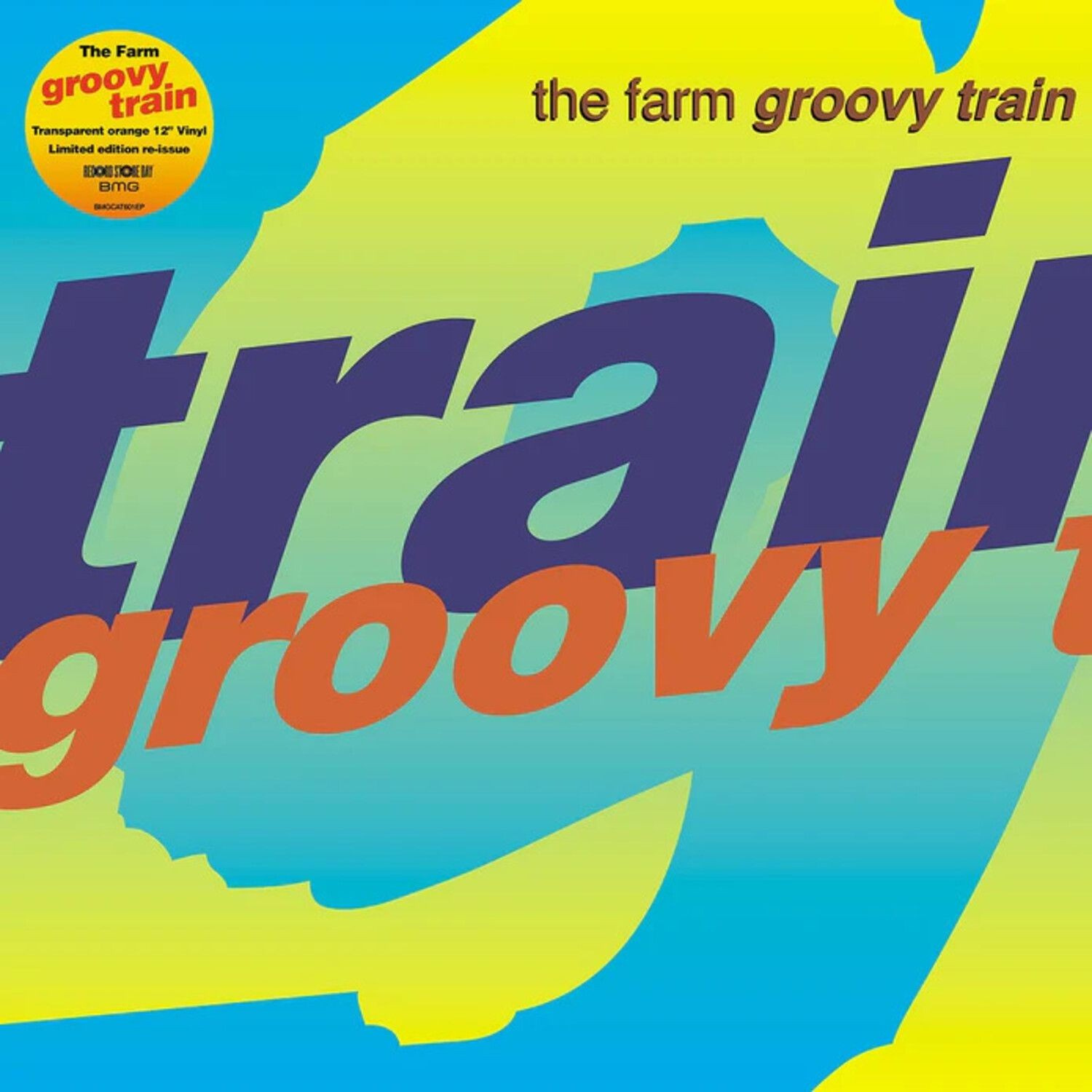 The Farm - Groovy Train
