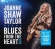 Taylor Joanne Shaw - Blues From The Heart Live (Cd+Blura Taylor Joanne Shaw - Blues From The Heart Live (Cd+Blura
