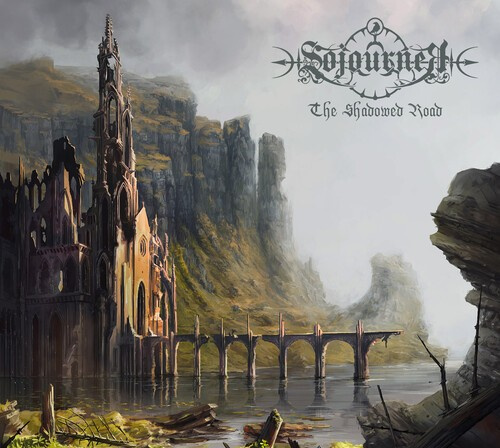 SOJOURNER - THE SHADOWED ROAD