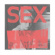Various Artists - Sex: We Are Not In The Least Afraid Various Artists - Sex: We Are Not In The Least Afraid