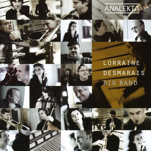Desmarais Lorraine - Lorraine Desmarais Big Band