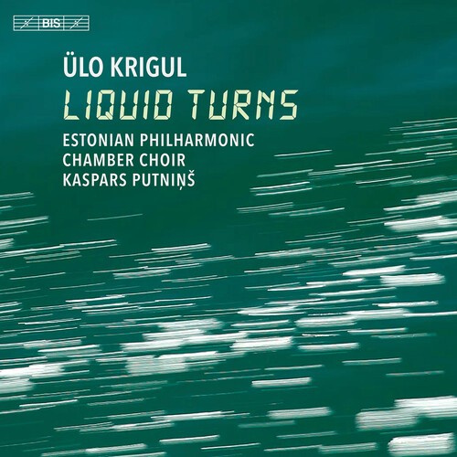 Ülo Krigul - Liquid Turns