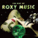 Roxy Music - The Best Of (2Lp) Roxy Music - The Best Of (2Lp)