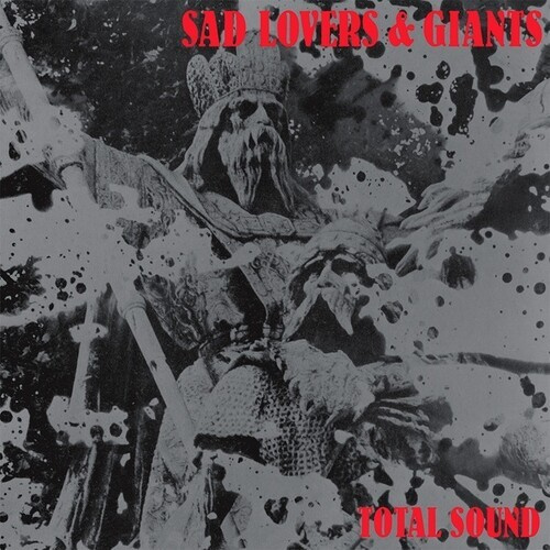 Sad Lovers & Giants - Total Sound