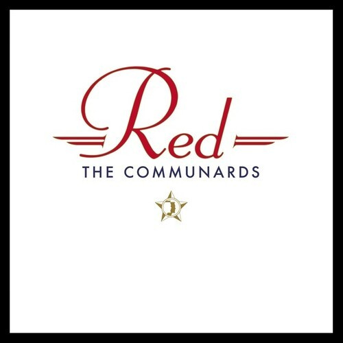 Communards - Red - 35Th Anniversary