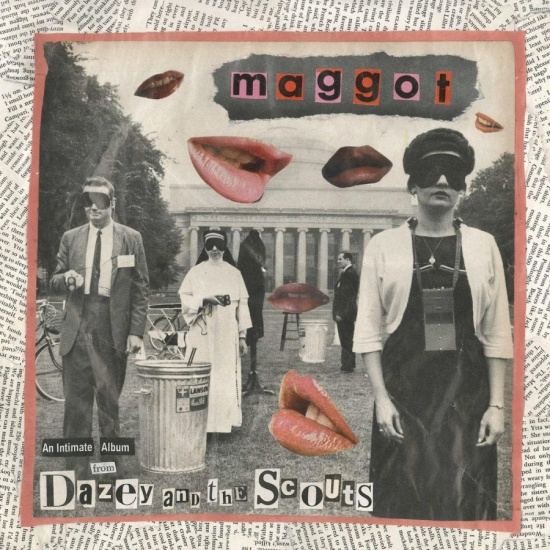 Dazey And The Scouts - Maggot