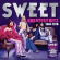 Sweet - Greatest Hitz! The Best Of Sweet 19 Sweet - Greatest Hitz! The Best Of Sweet 19