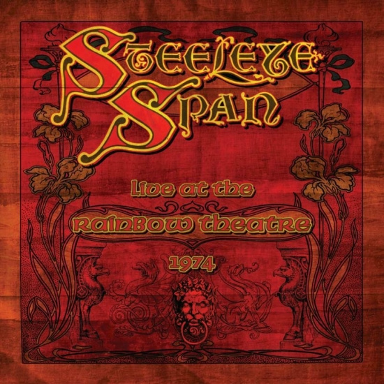 Steeleye Span - Live At The Rainbow Theatre 1974