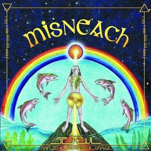 Tau & The Drones Of Praise - Misneach