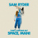 Sam Ryder - There's Nothing But Space, Man! (Blå vinyl) Sam Ryder - There's Nothing But Space, Man! (Blå vinyl)